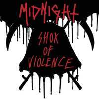 Midnight - Shox of Violence (Explicit)