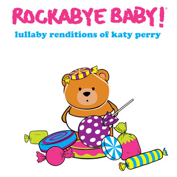Rockabye Baby! - California Gurls