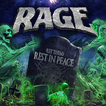 Rage - Let Them Rest in Peace (Explicit)