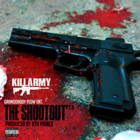 Killarmy - The Shootout PT.II (Explicit)