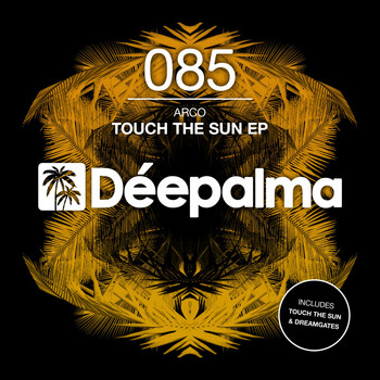 Arco - Touch the Sun EP