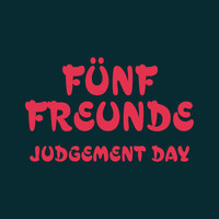 Fünf Freunde - Judgement Day
