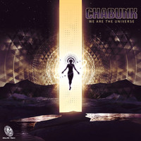 Chabunk - We Are the Universe