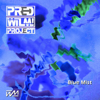 PredWilM! Project - Blue Mist
