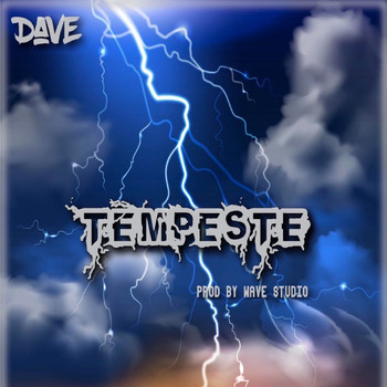 Dave - Tempeste