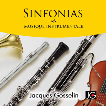 Jacques Gosselin - Sinfonias