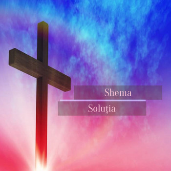 Shema - Solutia