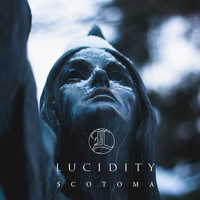 Lucidity - Scotoma