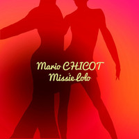 Mario Chicot - Missié Lolo