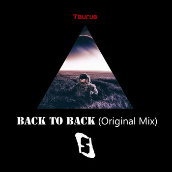Taurus - Back to Back (Original Mix)