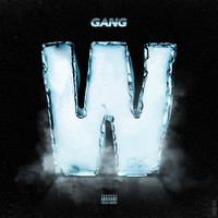 Gang - W1 (Explicit)