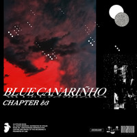 Blue Canariñho - Chapter é3