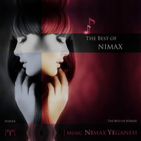 Nimax Yeganeh - The Best of Nimax