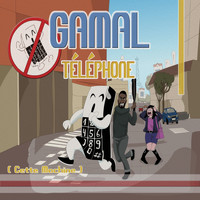 Gamal - Téléphone ( Cette machine )