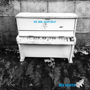 BEN MARYS - The Blue Jazzy Beat (Original Mix)