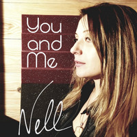 Nell - You and Me (Radio Edit)