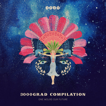 Various Artists - 3000Grad Compilation - One World Our Future