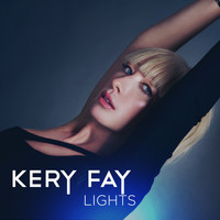 Kery Fay - Lights