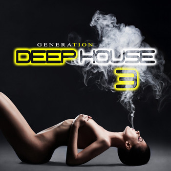 Various Artists - Generation Deep House 3