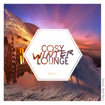 Various Artists - Cosy Winter Lounge, Vol. 4