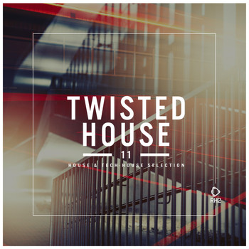 Various Artists - Twisted House, Vol. 11 (Explicit)