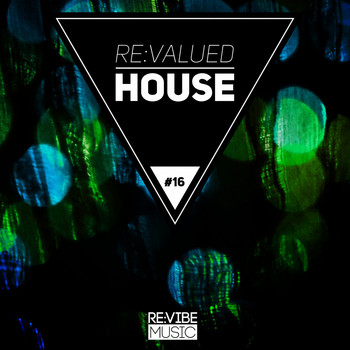 Various Artists - Re:Valued House, Vol. 16