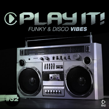 Various Artists - Play It! - Funky & Disco Vibes, Vol. 32
