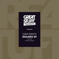 Sami Wentz - Seguero EP