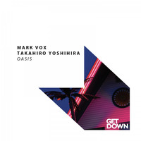 Mark Vox & Takahiro Yoshihira - Oasis