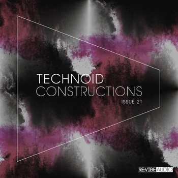 Various Artists - Technoid Constructions #21