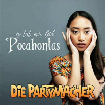 Die Partymacher - Pocahontas