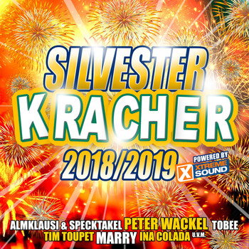 Various Artists - Silvester Kracher 2018/2019 powered by Xtreme Sound