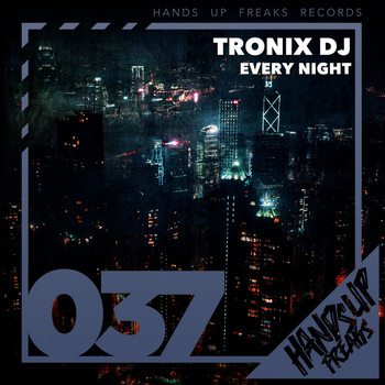 Tronix DJ - Every Night