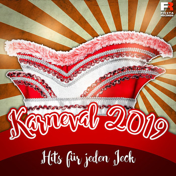 Various Artists - Karneval 2019 - Hits für jeden Jeck (Explicit)