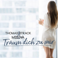 Thomas Strack & MiDiva - Träum dich zu mir