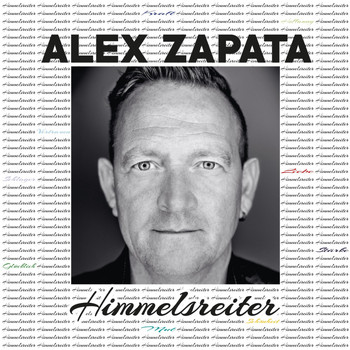 Alex Zapata - Himmelsreiter