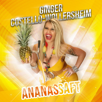 Ginger Costello-Wollersheim - Ananassaft