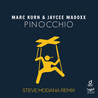 Marc Korn & Jaycee Madoxx - Pinocchio (Steve Modana Remix)