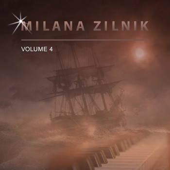 Milana Zilnik - Milana Zilnik, Vol. 4