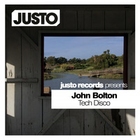 John Bolton - Tech Disco