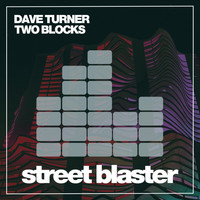 Dave Turner - Two Blocks