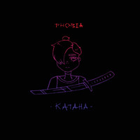 Phobia - Катана (Explicit)