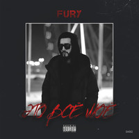 Fury - Это Всё Моё (Explicit)
