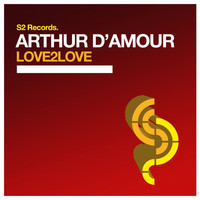 Arthur d'Amour - Love2Love