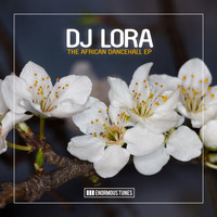 DJ Lora - African Dancehall EP