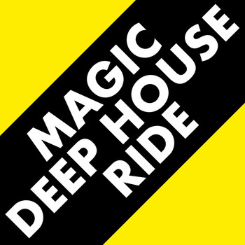 Various Artists - Magic Deep House Ride