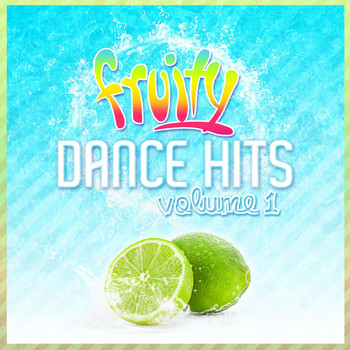 Various Artists - Fruity Dance Hits, Vol. 1