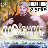 DJ Chris - Voll voll voll verliebt (DualXess Remix)