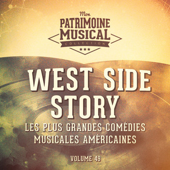 Multi-interprètes - Les plus grandes comédies musicales américaines, Vol. 49 : West Side Story