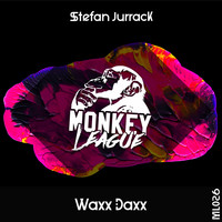 Stefan Jurrack - Waxx Daxx